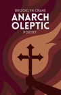 Brooklyn Crane: Anarcholeptic, Buch