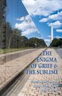 Robert Arnold Johnson: The Enigma of Grief & The Sublime, Buch