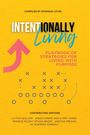Monique Loviel McCray: Intentionally Living, Buch
