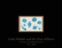 David E Mills: Little Dribble and the Flow of Water, Buch