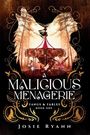 Josie Ryann: A Malicious Menagerie, Buch