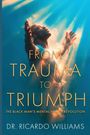 Ricardo Williams: From Trauma to Triumph, Buch