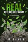 Jim Beach: The Real Environmentalists, Buch
