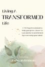 Ashton Remole: Living A Transformed Life, Buch