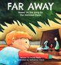 Brady Parks: Far Away, Buch