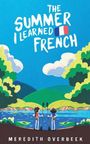 Meredith Overbeek: The Summer I Learned French, Buch
