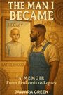 Jawara Green: The Man I Became, Buch