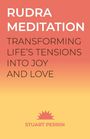 Stuart Perrin: Rudra Meditation, Buch