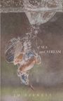 Jd Szekely: Of Sea and Stream, Buch