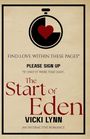 "Find love within these pages. Please sign up. If only it were that easy. The Start of Eden. Vicki Lynn. An interactive romance." Ein Herz in einer Stoppuhr.