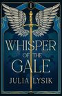 Julia Lysik: Whisper of the Gale, Buch