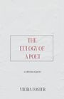 "The Eulogy of a Poet" und "a collection of poetry" in Rot auf weißer Textur, darunter "Vieira Foster".