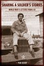 Der Titel lautet "SHARING A SOLDIER'S STORIES". Ein Soldat sitzt entspannt auf einem Militärfahrzeug.