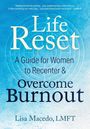 Lisa Macedo: Life Reset, Buch