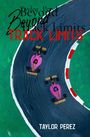 Taylor Perez: Beyond Track Limits, Buch