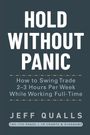 Jeff Qualls: Hold Without Panic, Buch
