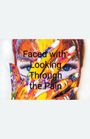 Rache: Faced with Looking Through the Pain, Buch