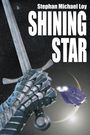 Stephan Michael Loy: Shining Star, Buch