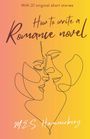 M. E. S Hammerberg: How to Write a Romance Novel, Buch