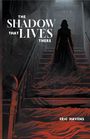 Eric Havens: The Shadow That Lives There, Buch