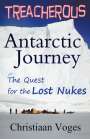 Christiaan Voges: Treacherous Antarctic Journey, Buch