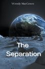 Wendy Macgown: The Separation, Buch