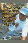 Debbie Phillips: 101 Collected Sermons by Richard Chapman Volume 1 of 3, Buch