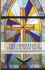 Charles Scheele: The Christian and the Struggle with Truth, Buch