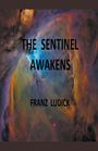 Franz: The Sentinel Awakens, Buch