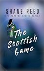 Shane Reed: The Scottish Game, Buch