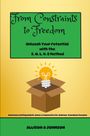 Allison A Johnson: From Constraints to Freedom, Buch