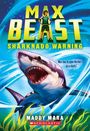 Maddy Mara: Sharknado Warning (Max Beast #1), Buch