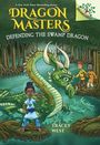 Tracey West: Defending the Swamp Dragon: A Branches Book (Dragon Masters #31), Buch