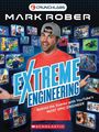 "EXTREME ENGINEERING" in großer Schrift. Ein Mann in rotem Shirt und Mütze lächelt, umgeben von Technikbildern.