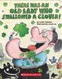 Lucille Colandro: There Was an Old Lady Who Swallowed a Clover!, Buch