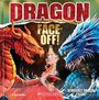 Scholastic: Dragon Face-Off! (Face-Off Book with Dragon Fidget Toy), Buch