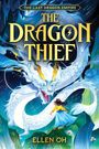 Ellen Oh: The Dragon Thief (Book 1), Buch