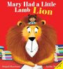 Abigail Harrison: Mary Had a Little Lion, Buch