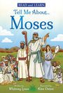 Emma Carlson Berne: Tell Me About... Moses (Read and Learn), Buch