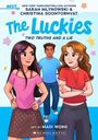 Text: "The Luckies: Two Truths and a Lie". Illustration mit drei Jugendlichen, zwei Mädchen vorne und ein Junge im Hintergrund.