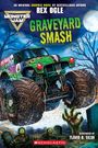 Rex Ogle: Monster Jam: Graveyard Smash (Original Monster Jam Graphic Novel), Buch