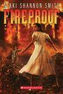 Nikki Shannon Smith: Fireproof, Buch