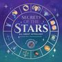 "Secrets of the Stars: All About Astrology" von Lisa M. Gerry, illustriert von Elena Bia. Zodiac-Symbole im Kreis.