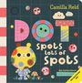 Camilla Reid: Dot Spots Lots of Spots, Buch