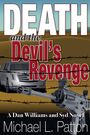 Michael L. Patton: Death and the Devil's Revenge, Buch