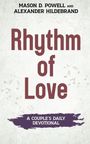 Alexander Hildebrand: Rhythm of Love, Buch