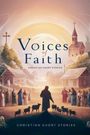 Gregory Allen Parker: Voices of Faith, Buch