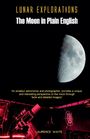 Laurence Waite: Lunar Explorations - The Moon In Plain English, Buch