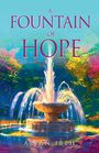 Fr Alvan Ibeh: A Fountain of Hope Book 1, Buch