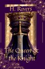 H. Rivers: The Queen & the Knight, Buch